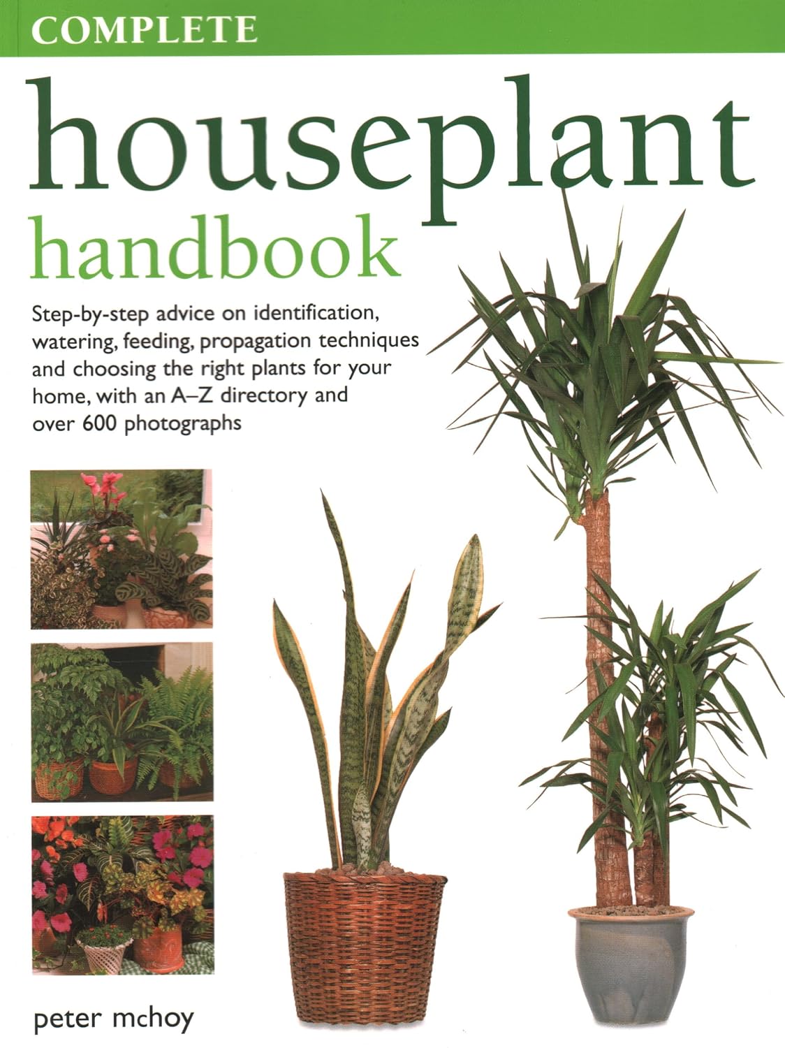 Complete Houseplant Handbook